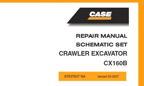 Case CX160B Crawler Excavator SCHEMATIC SET REPAIR MANUAL