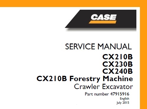 Case CX210B, CX230B, CX240B, CX210B Crawler Excavator Service Manual