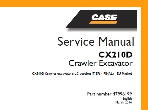 Case CX210D LC Version (TIER 4 FINAL) Crawler Excavator