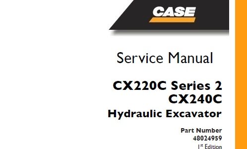 Case CX220C Series 2, CX240C Hydraulic Excavator