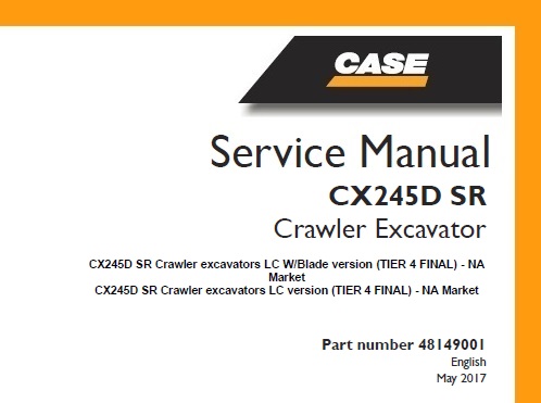 Case CX245D SR Crawler Excavators LC Version (TIER 4 FINAL)