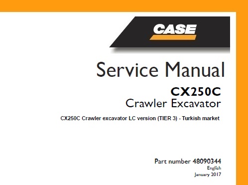 Case CX250C LC version (TIER 3) Crawler Excavator