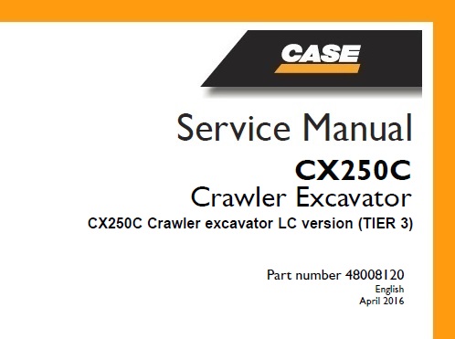 Case CX250C LC version (TIER 3) Crawler Excavator