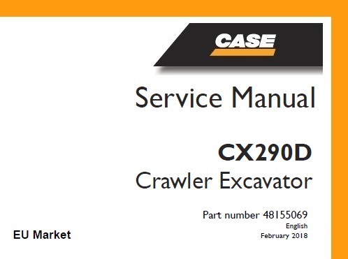 Case CX290D (TIER 4 FINAL) Crawler Excavator