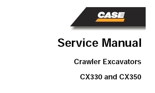 Case CX330, CX350 Crawler Excavator