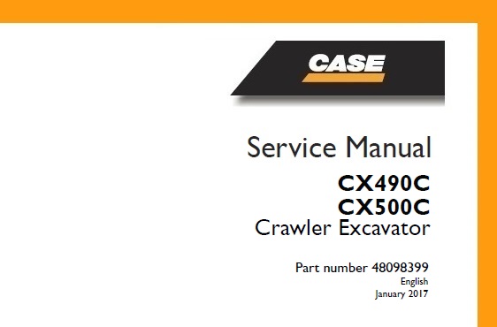 Case CX490C, CX500C (TIER 3) Crawler Excavator