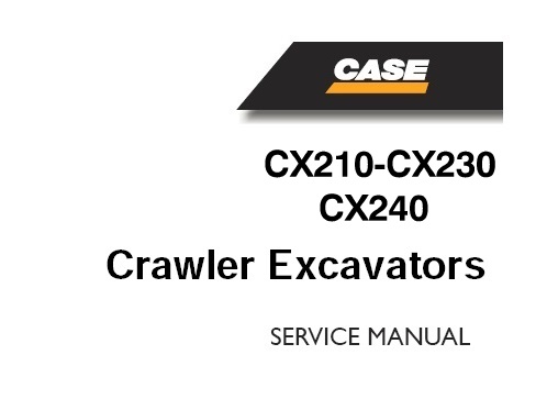 Case CX210, CX230, CX240 Crawler Excavator