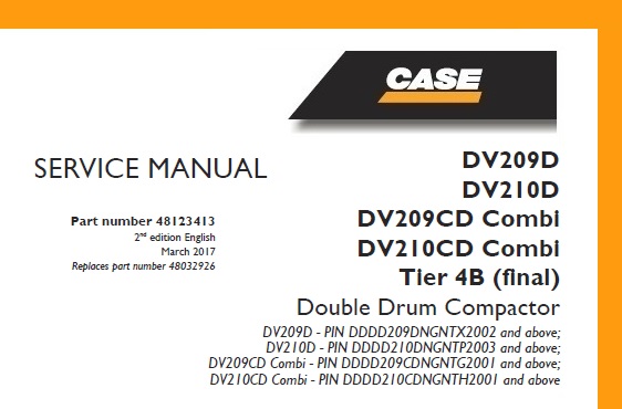 Case DV209D, DV210D, DV209CD Combi, DV210CD Combi Tier 4B (final) Double Drum Compactor