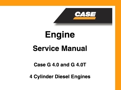 Case G4.0 and G4.0T Diesel Engines