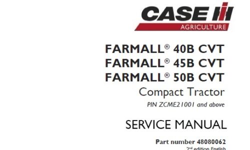 Case IH Farmall 40B CVT , Farmall 45B CVT , Farmall 50B CVT Compact Tractor