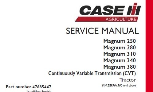 Case IH Magnum 250, 280, 310, 340, 380 Continuously Variable Transmission (CVT) Tractor