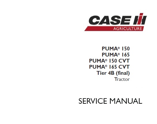 Case IH PUMA 150, PUMA 165, PUMA 150 CVT, PUMA 165 CVT -Tier 4B (final) Tractor