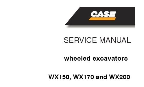 Case WX150, WX170, WX200 Wheeled Excavator