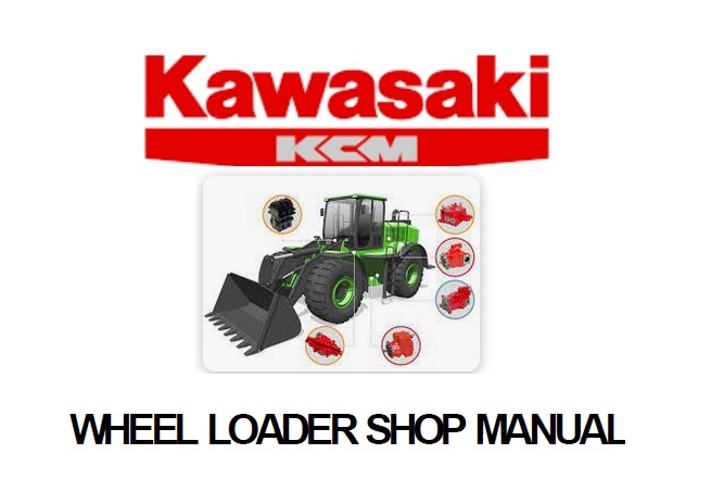 Kawasaki Wheel Loader Shop Manual