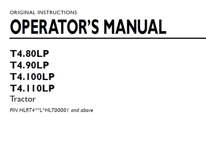 New Holland T4.80LP, T4.90LP, T4.100LP, T4.110LP Operator Manual