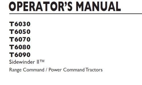 New Holland T6030, T6050, T6070, T6080, T6090 Sidewinder II Tractors Operator Manual