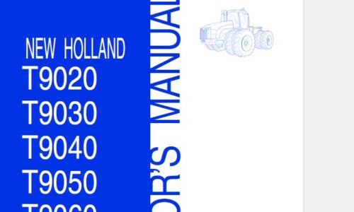 New Holland T9020, T9030, T9040, T9050, T9060 Tractor Operator Manual