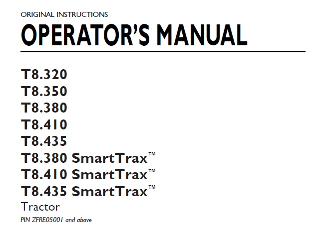 New Holland T8.320, T8.350, T8.380, T8.410, T8.435 (SmartTrax) Tractor Operator Manual ZFRE05001