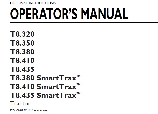 New Holland T8.320, T8.350, T8.380, T8.410, T8.435 (SmartTrax) Tractor Operator Manual ZGRE05001