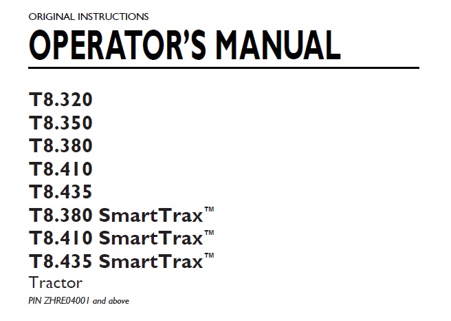 New Holland T8.320, T8.350, T8.380, T8.410, T8.435 (SmartTrax) Tractor Operator Manual ZHRE04001