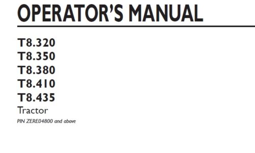 New Holland T8.320, T8.350, T8.380, T8.410, T8.435 Tractor Operator Manual ZERE04800