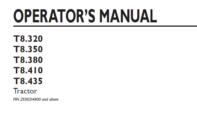 New Holland T8.320, T8.350, T8.380, T8.410, T8.435 Tractor Operator Manual ZERE04800