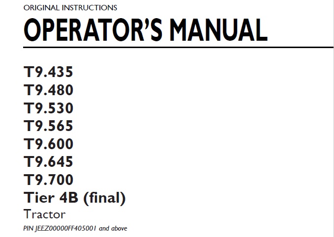 New Holland T9.435 - T9.700 Tractor Operator Manual EEZ00000FF405001-