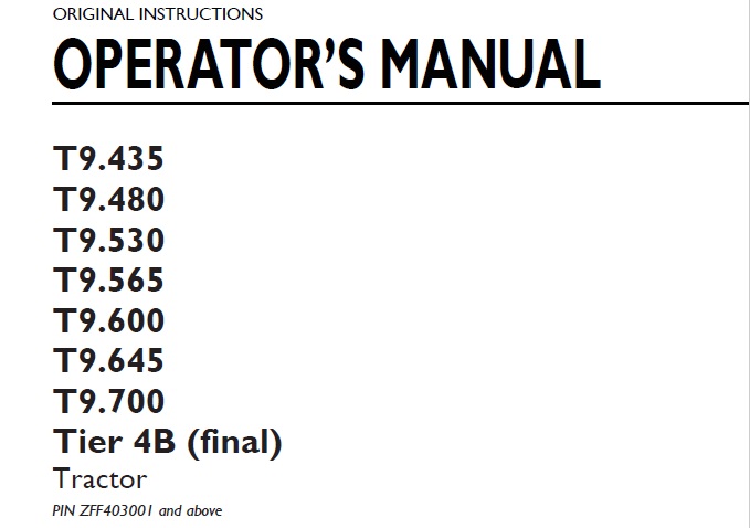 New Holland T9.435 - T9.700 Tractor Operator Manual ZFF403001