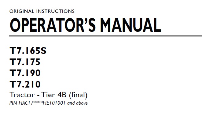 New Holland T7.165S, T7.175, T7.190, T7.210 Tractor Operator Manual HE101001 and above