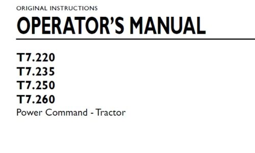 New Holland T7.220, T7.235, T7.250, T7.260 Power Command Tractor Operator Manual