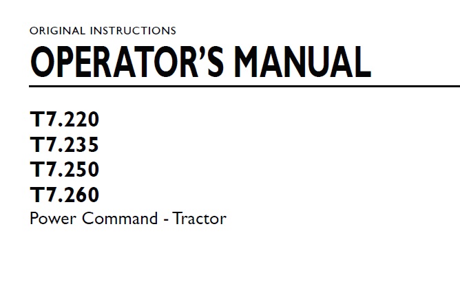 New Holland T7.220, T7.235, T7.250, T7.260 Power Command Tractor Operator Manual