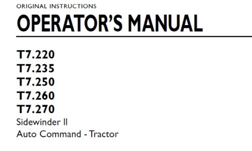 New Holland T7.220, T7.235, T7.250, T7.260, T7.270 Sidewinder II Auto Command - Tractor Operator Manual