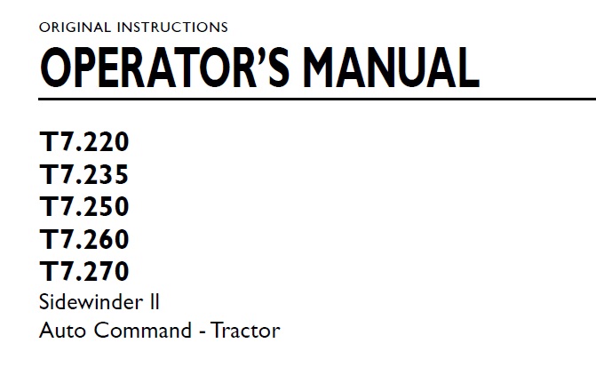 New Holland T7.220, T7.235, T7.250, T7.260, T7.270 Sidewinder II Auto Command - Tractor Operator Manual