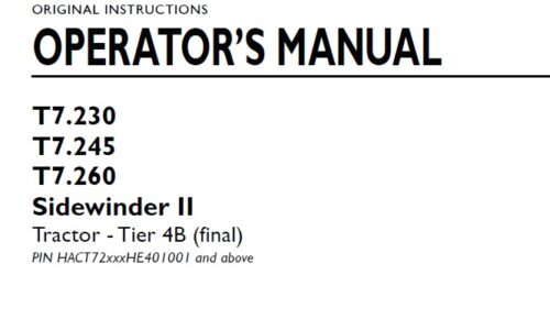 New Holland T7.230 , T7.245 , T7.260 Sidewinder II Tractor Tier 4B (final) Operator Manual