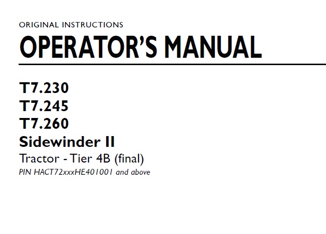 New Holland T7.230 , T7.245 , T7.260 Sidewinder II Tractor Tier 4B (final) Operator Manual