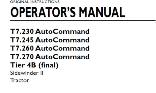 New Holland T7.230, T7.245, T7.260, T7.270 AutoCommand Sidewinder II Tractor Operator Manual