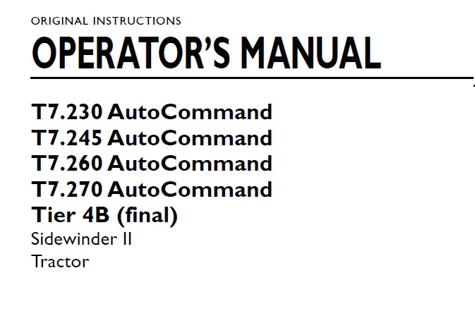 New Holland T7.230, T7.245, T7.260, T7.270 AutoCommand Sidewinder II Tractor Operator Manual