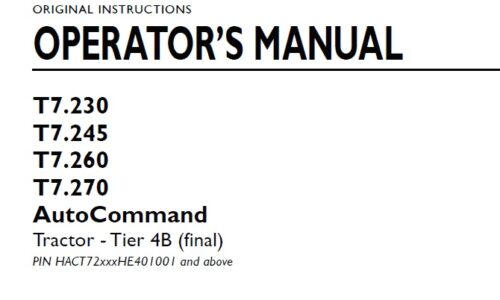 New Holland T7.230, T7.245, T7.260, T7.270 AutoCommand Tractor Tier 4B (final) Operator Manual