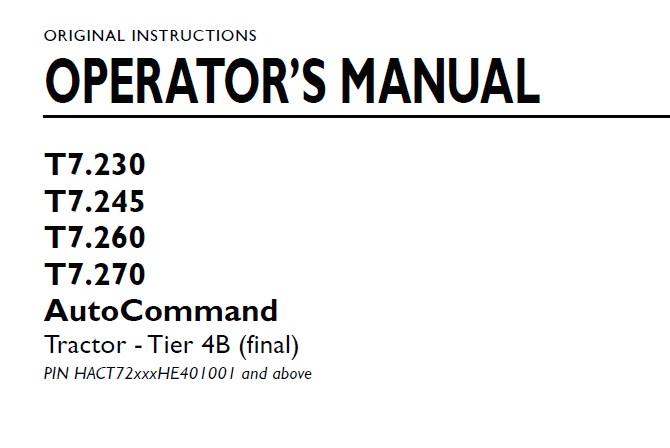 New Holland T7.230, T7.245, T7.260, T7.270 AutoCommand Tractor Tier 4B (final) Operator Manual